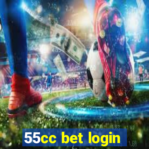 55cc bet login